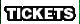 Tickets